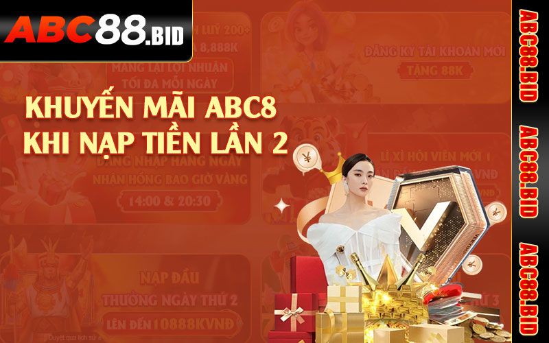 Khuyến mãi ABC8 khi nạp tiền lần 2