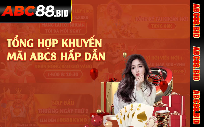 Tổng hợp khuyến mãi ABC8 hấp dẫn